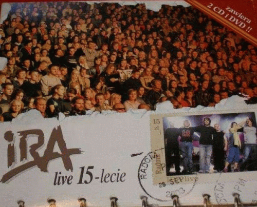 IRA (PL) : Live 15 - Lecie